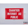 Panneau "Chantier interdit au public"